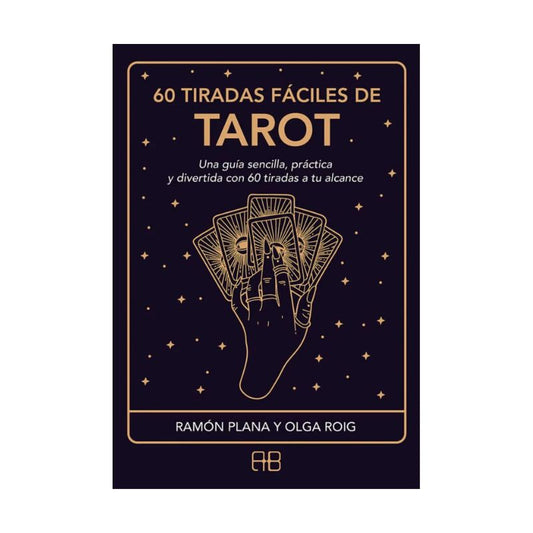 60 Tiradas Faciles de Tarot ORIGINAL