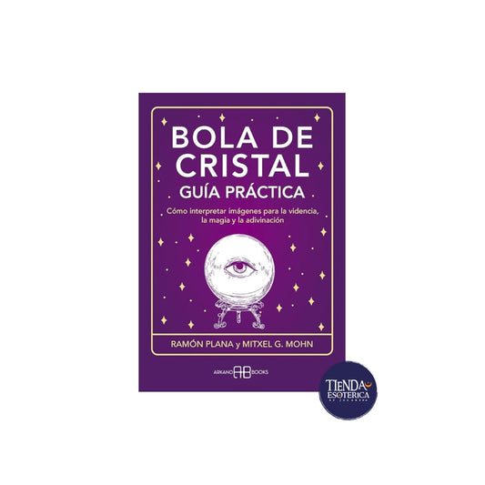 La Bola de Cristal Guia Practica