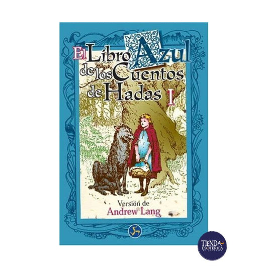 El Libro Azul de los Cuentos de Hadas Volumen I