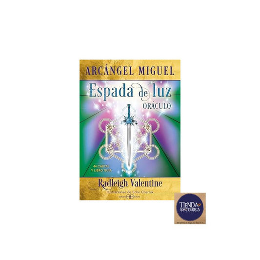 Oraculo Arcangel Miguel, Espada de Luz Original