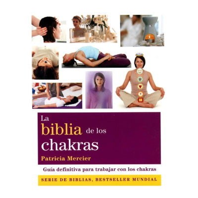 La Biblia de los Chackras Original