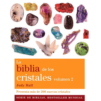 La Biblia de los Cristales Original Volumen II